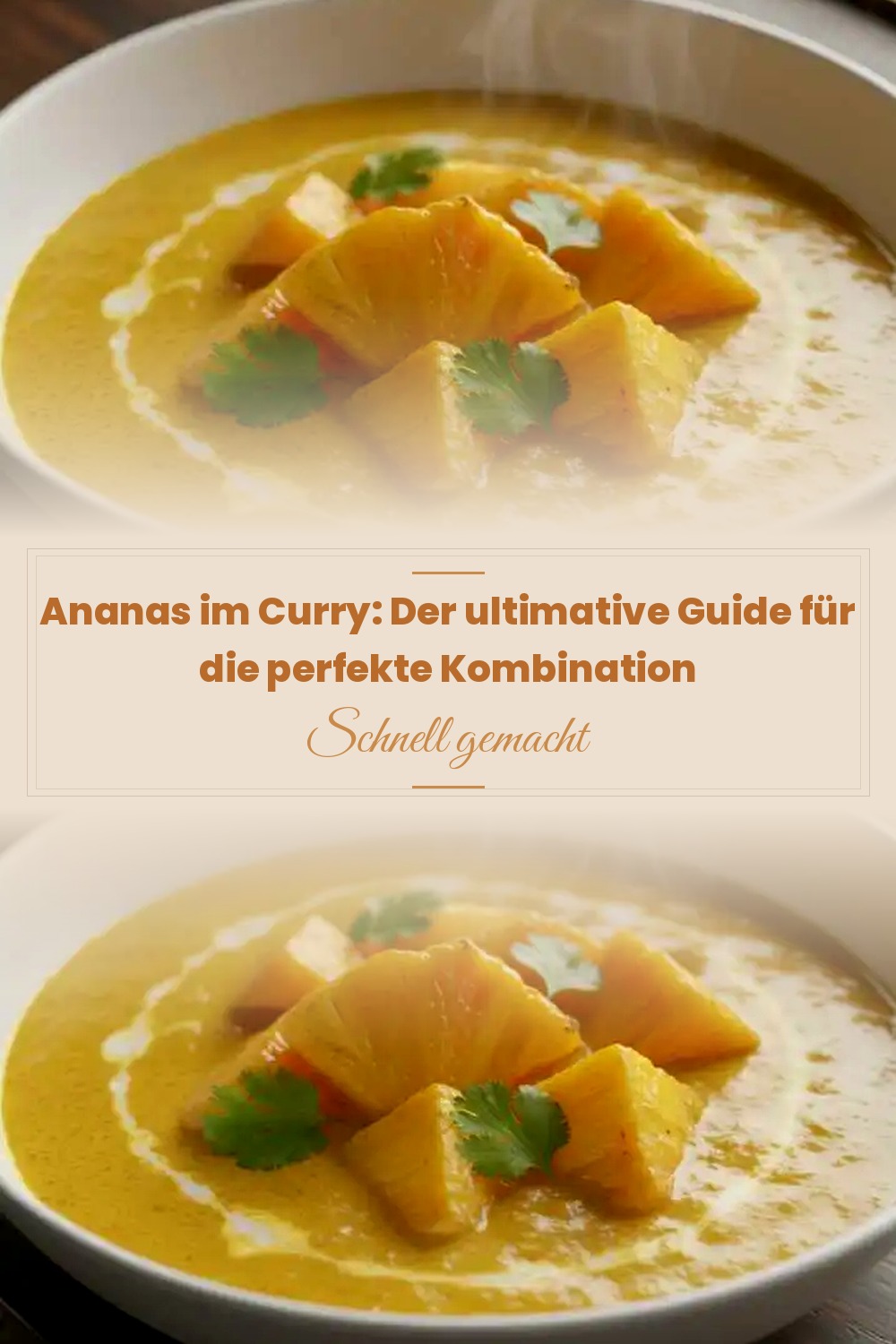 Pinterest Pin: Ananas im Curry: Der ultimative Guide für die perfekte Kombination