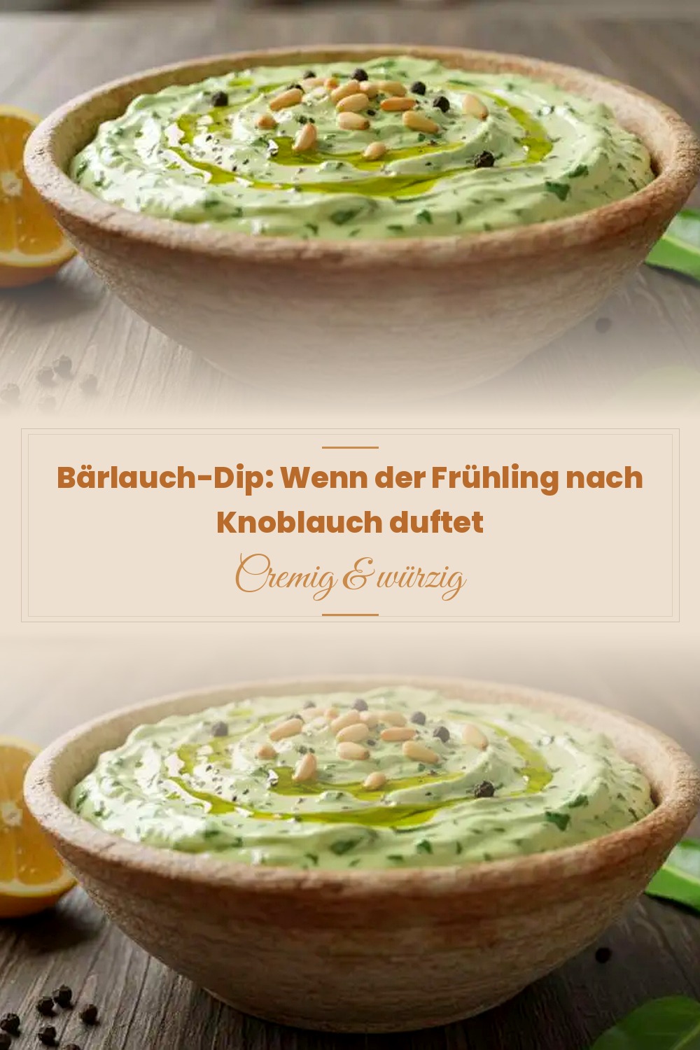 Pinterest Pin: Bärlauch-Dip: Wenn der Frühling nach Knoblauch duftet