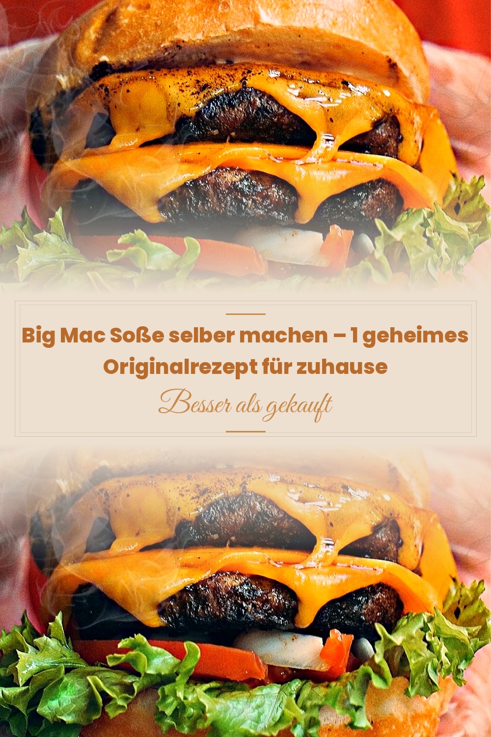 Pinterest Pin: Big Mac Soße selber machen – 1 geheimes Originalrezept für zuhause