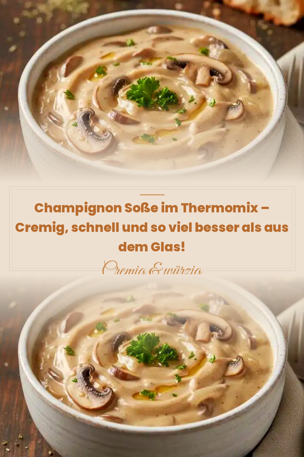 Pinterest Pin: Champignon Soße im Thermomix – Cremig, schnell und so viel besser als aus dem Glas!