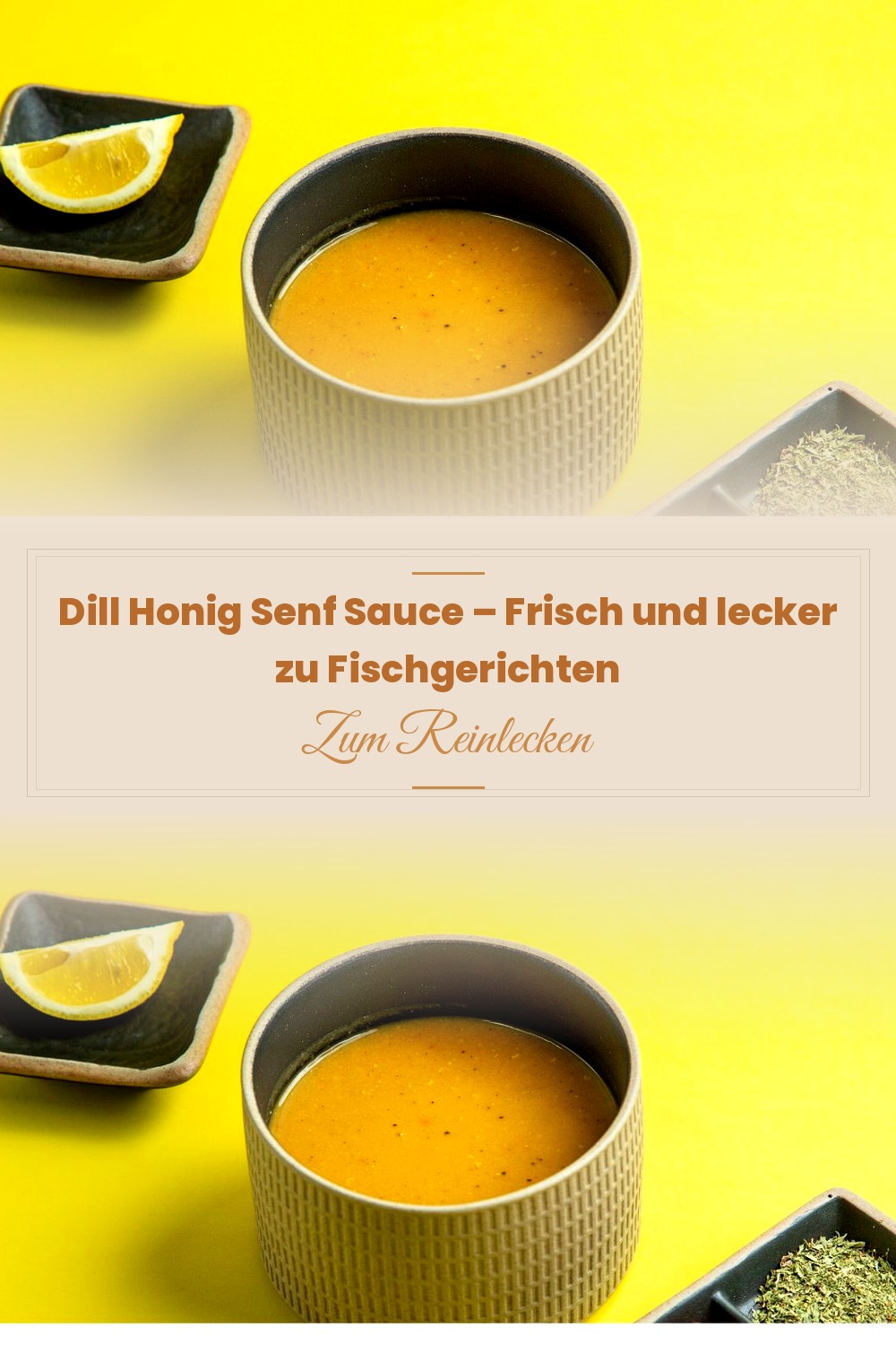 Pinterest Pin: Dill Honig Senf Sauce – Frisch und lecker zu Fischgerichten