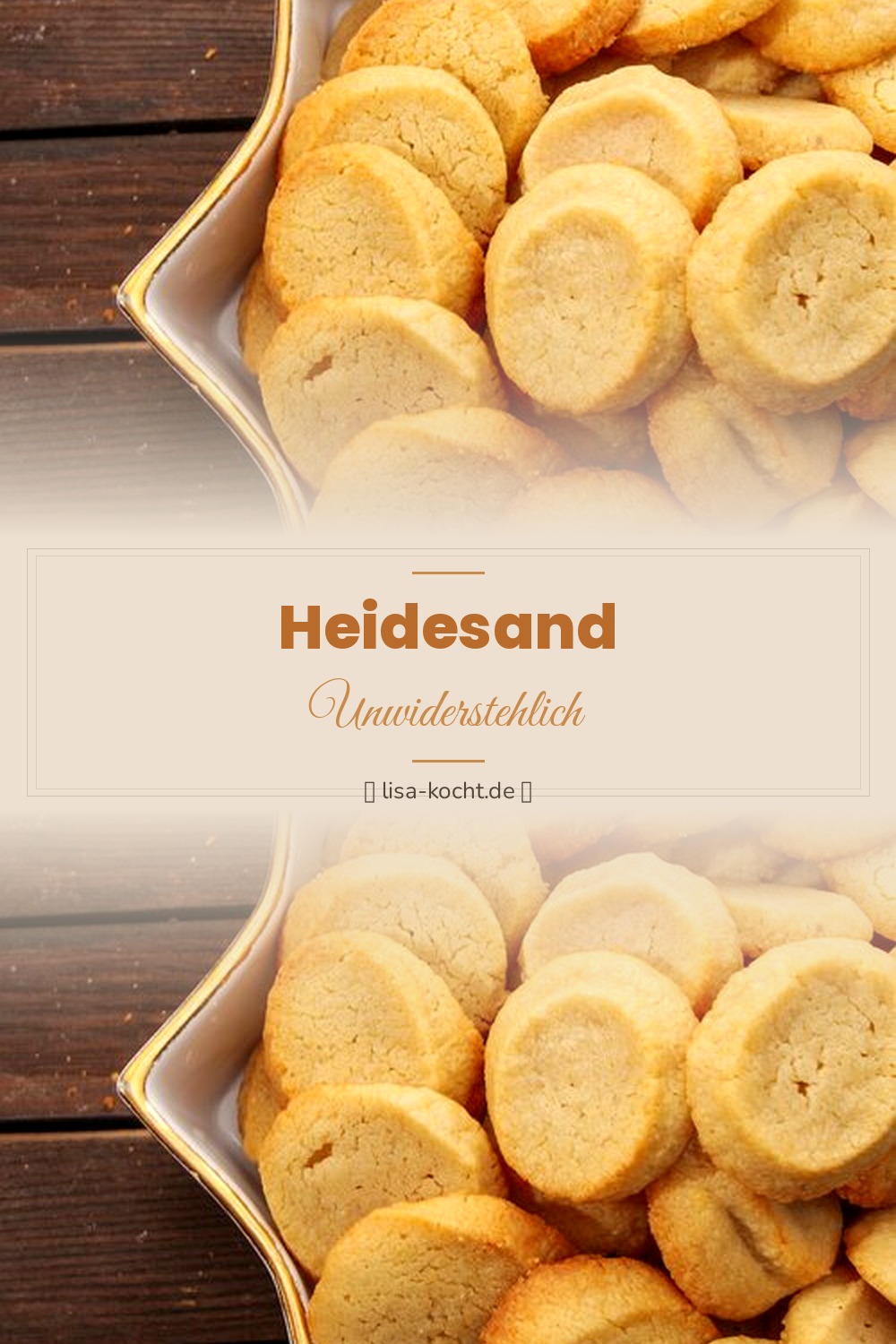 Pinterest Pin: Heidesand Rezept – Mürbe Butterkekse für die Adventszeit