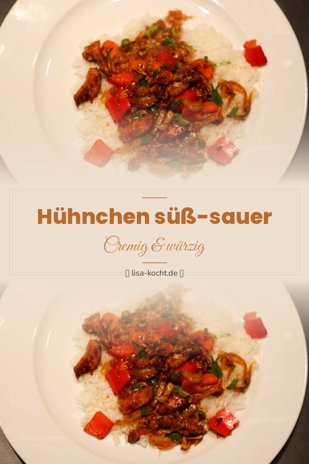 Pinterest Pin: Hühnchen süß-sauer Rezept – Wie beim Chinesen