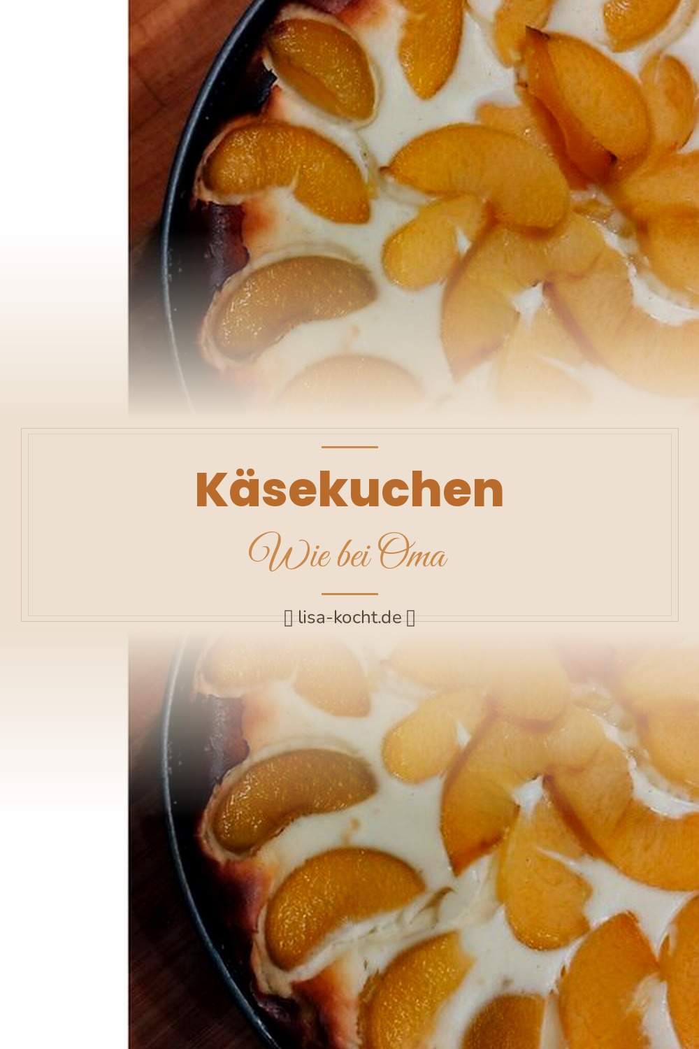 Pinterest Pin: Käsekuchen Rezept – Cremig & saftig ohne Boden