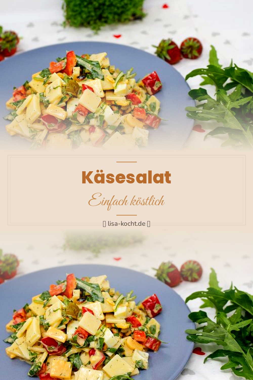 Pinterest Pin: Käsesalat Rezept – Der schnelle Klassiker für Partys