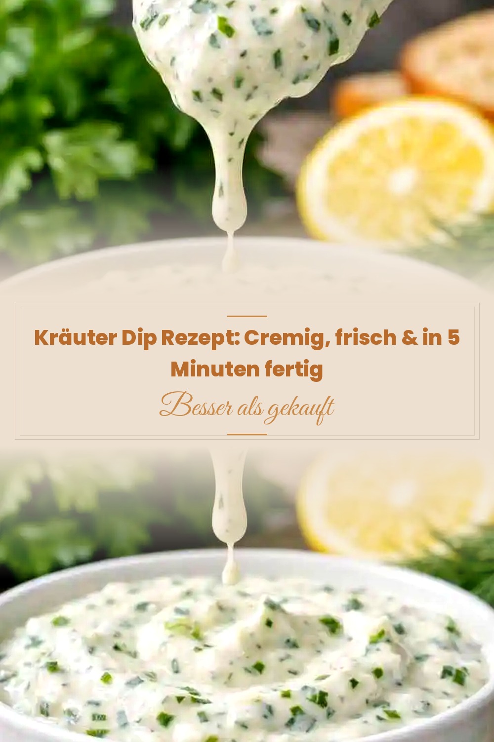 Pinterest Pin: Kräuter Dip Rezept: Cremig, frisch & in 5 Minuten fertig