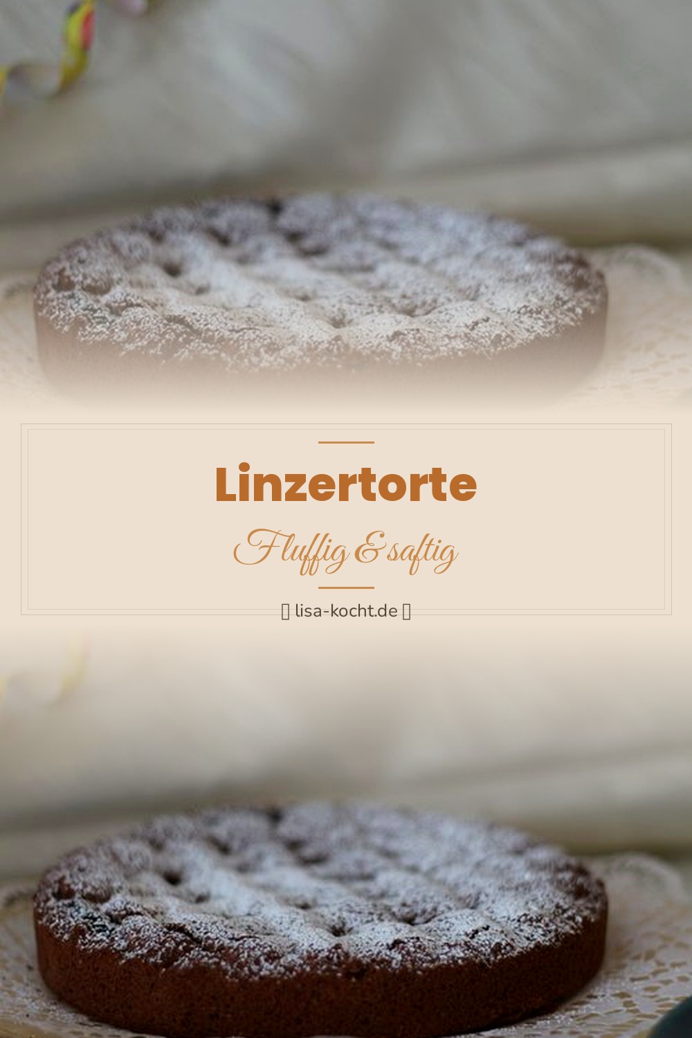 Pinterest Pin: Linzertorte Rezept – Das österreichische Original mit Marmelade