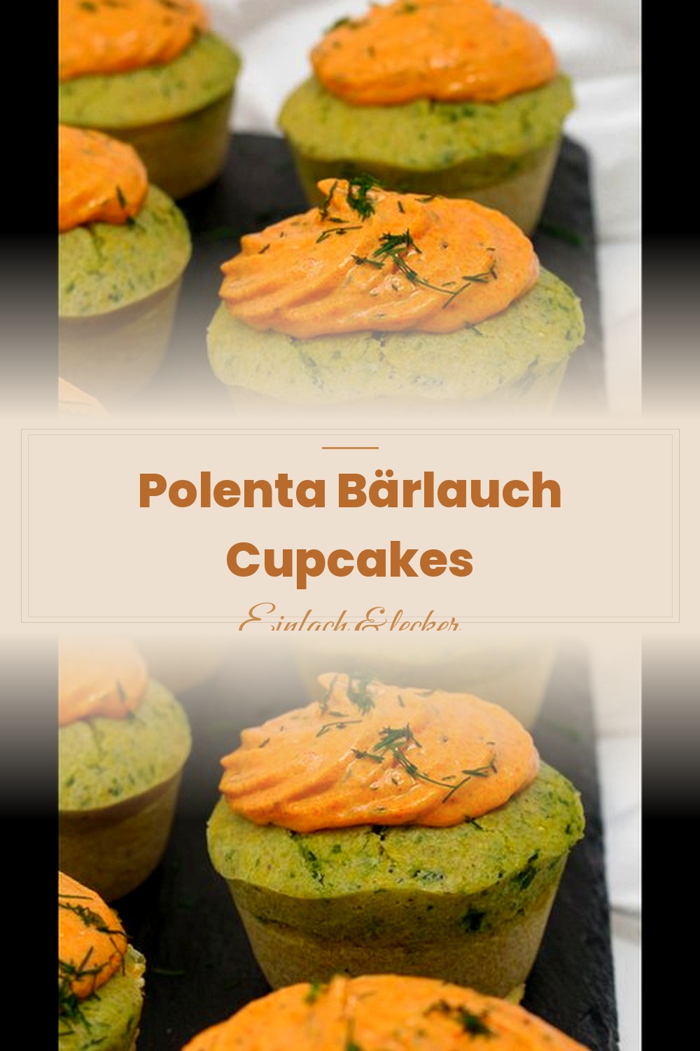 Pinterest Pin: Polenta-Bärlauch-Cupcakes – Herzhafte Frühjahrs-Snacks