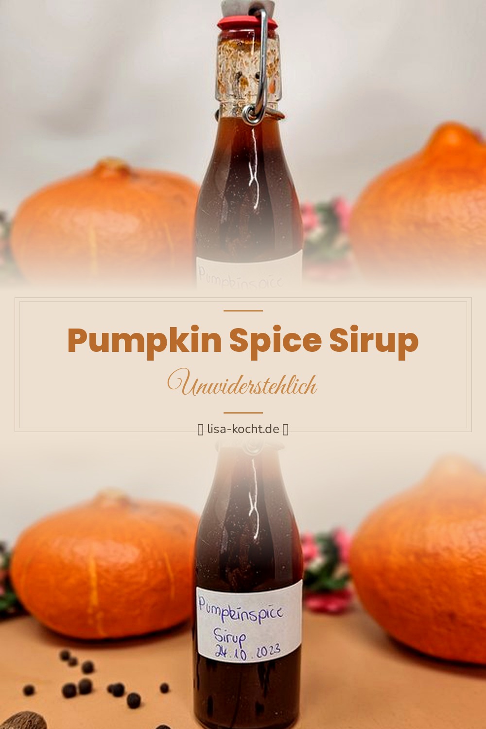 Pinterest Pin: Pumpkin Spice Sirup – Herbstlicher Kaffeesirup selbst machen