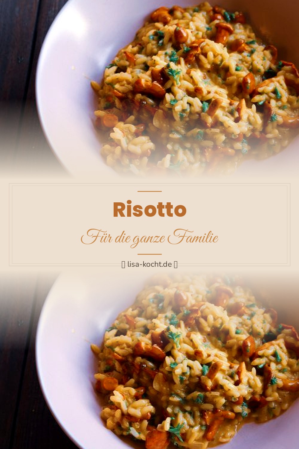 Pinterest Pin: Pilzrisotto Rezept – Cremiges Champignon-Risotto