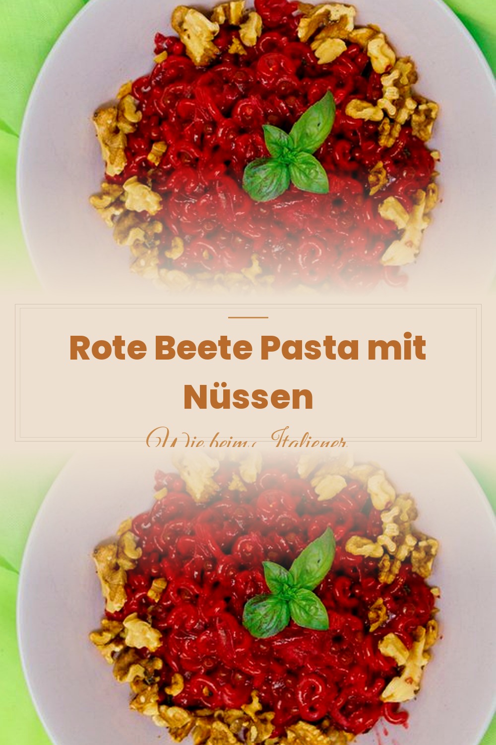 Pinterest Pin: Rote Beete Pasta mit Nüssen – Bunt, cremig & gesund