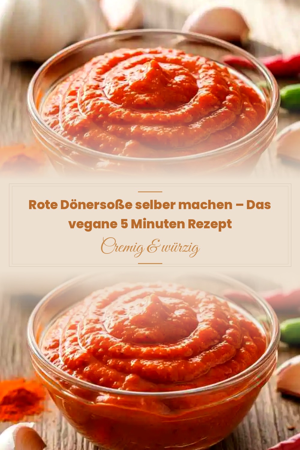 Pinterest Pin: Rote Dönersoße selber machen – Das vegane 5 Minuten Rezept