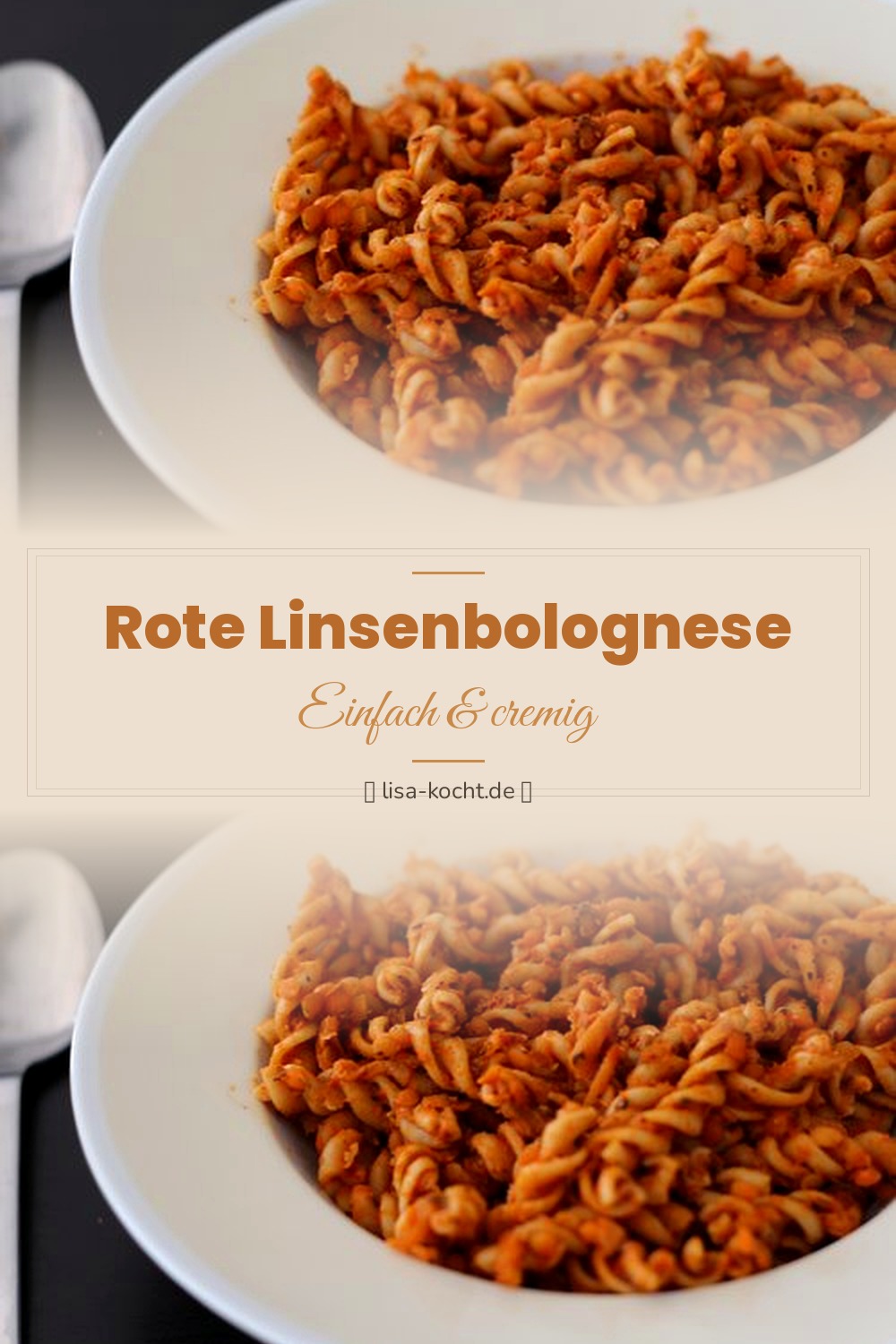 Pinterest Pin: Rote Linsen-Bolognese – Vegane Alternative zum Klassiker