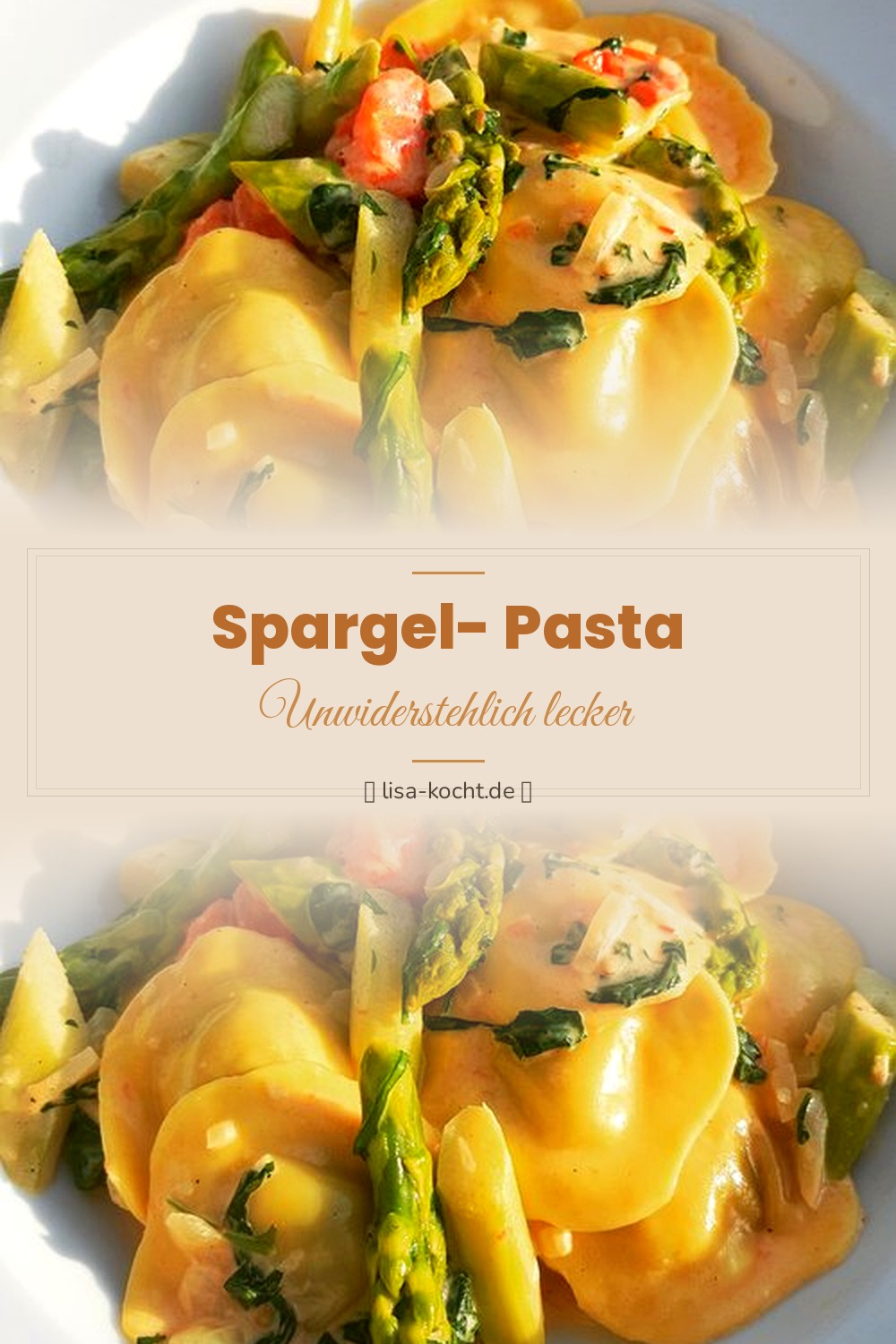 Pinterest Pin: Spargel Pasta Rezept – Cremig & frühlingsfrisch