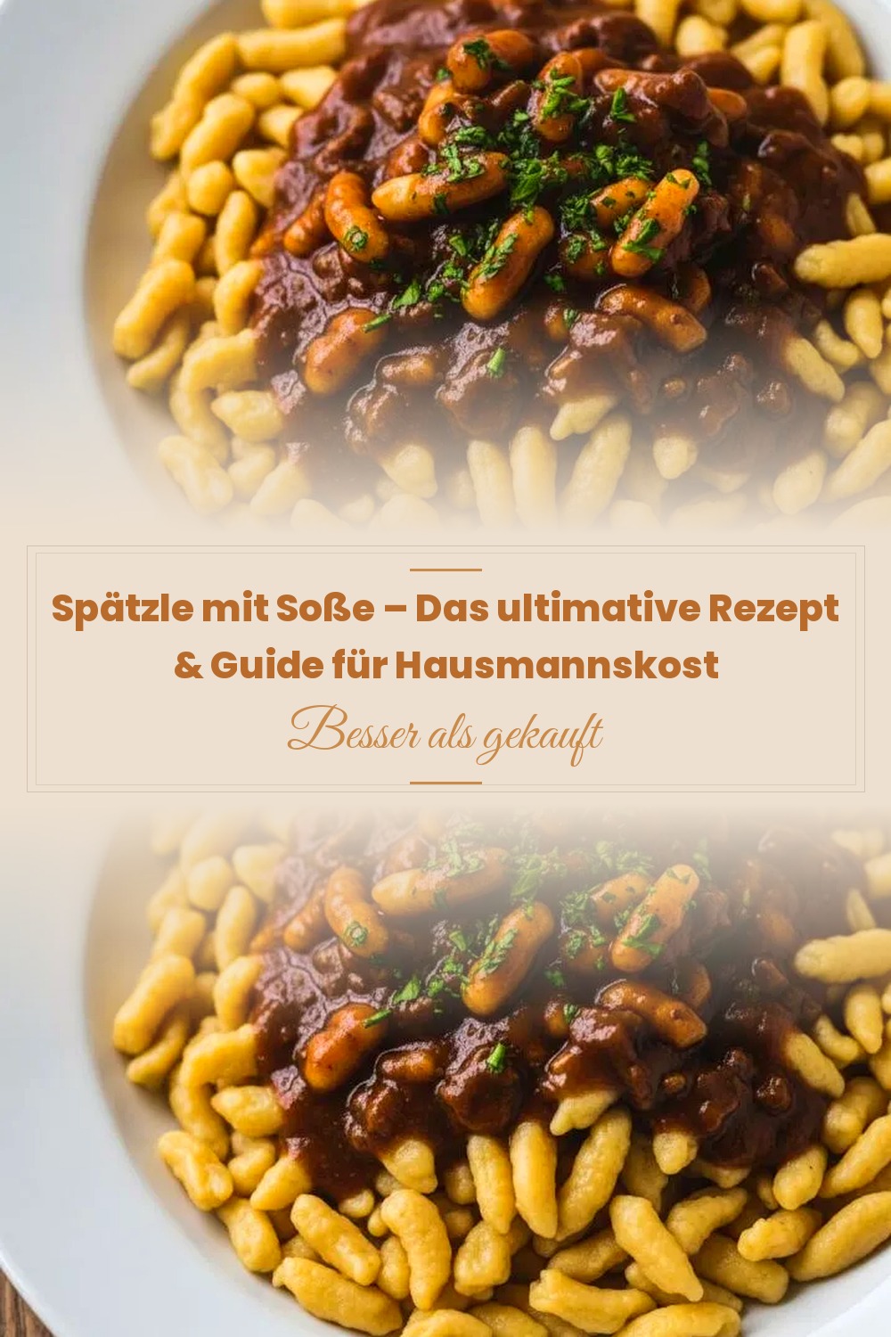 Pinterest Pin: Spätzle mit Soße – Das ultimative Rezept & Guide für Hausmannskost