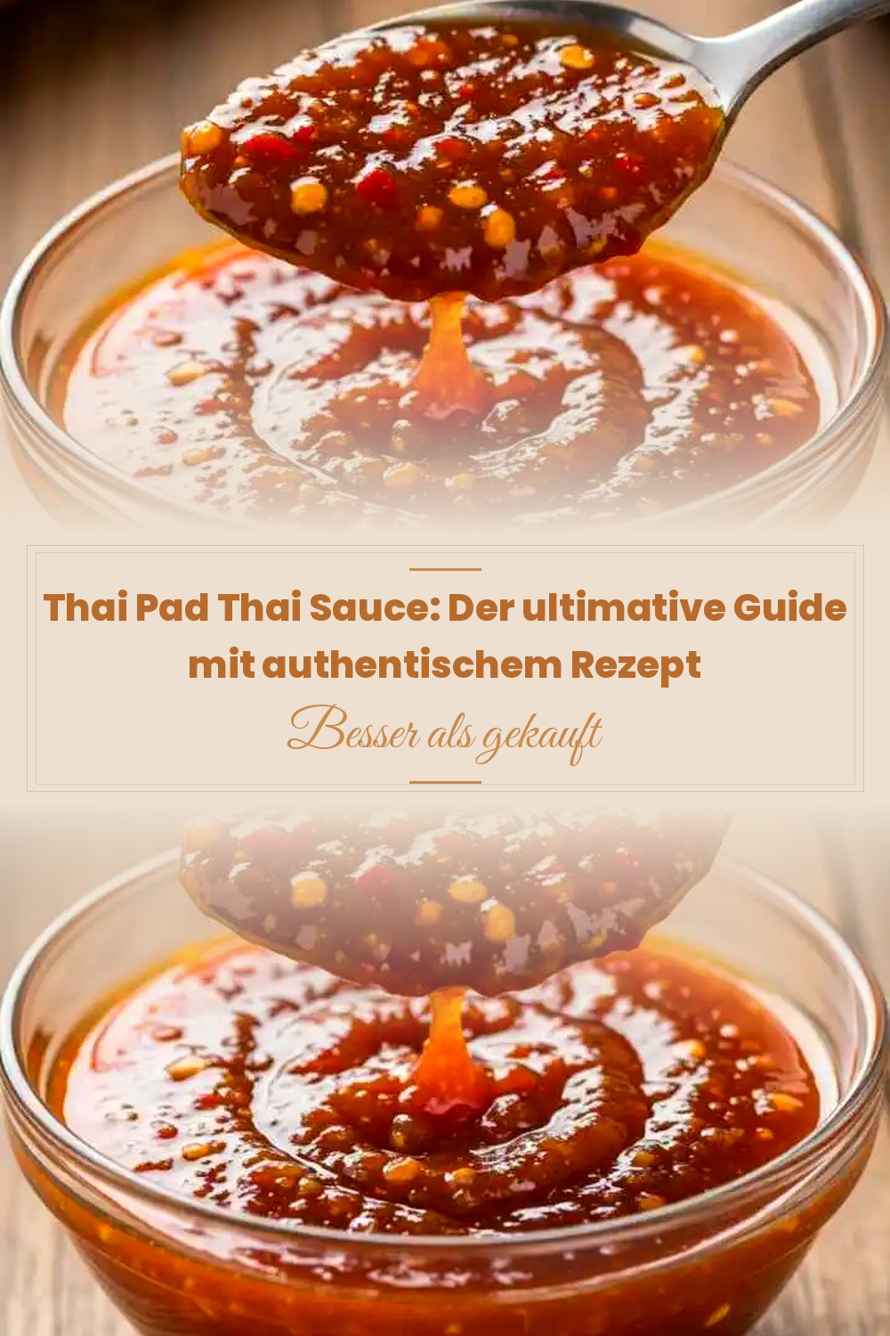 Pinterest Pin: Thai Pad Thai Sauce: Der ultimative Guide mit authentischem Rezept