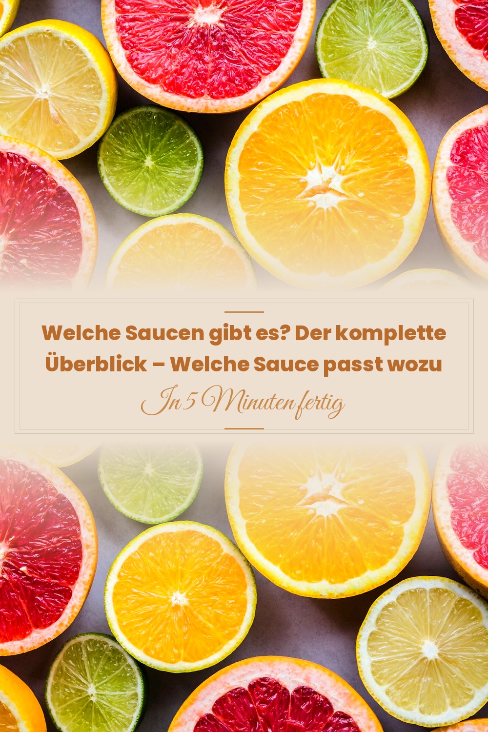 Pinterest Pin: Welche Saucen gibt es? Der komplette Überblick – Welche Sauce passt wozu
